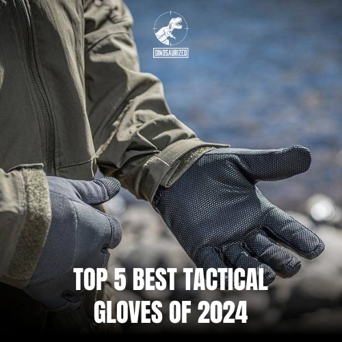 Top 5 Best Tactical Gloves of 2024