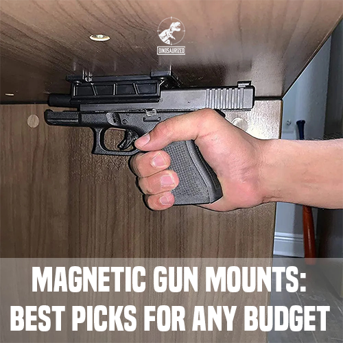 Magnetic Gun Mounts: Best Picks for Any Budget