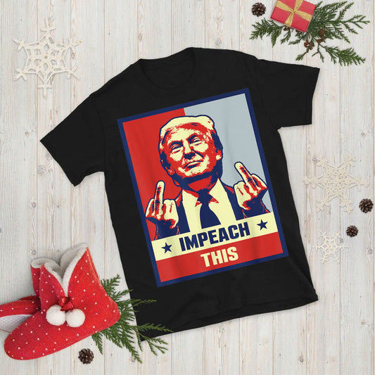 IMPEACH THIS Unisex Short-Sleeve T-Shirt