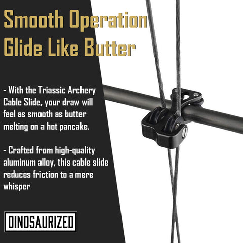 Triassic Archery Cable Slide GG