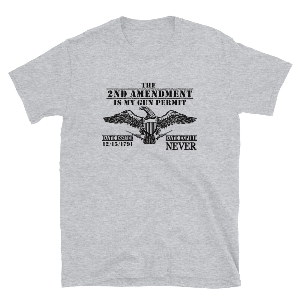 2ND Amendment is my gun permit Short-Sleeve Unisex T-shirt | T-Shirts