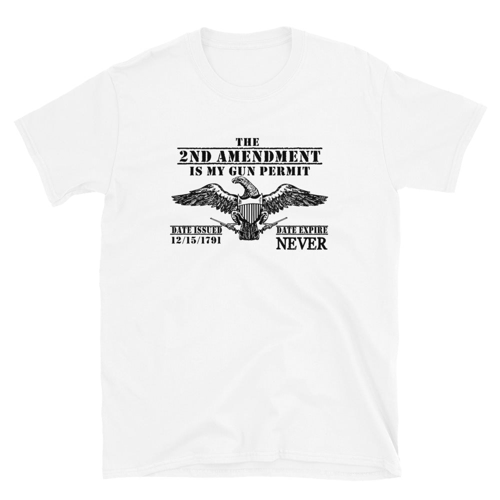 2ND Amendment is my gun permit Short-Sleeve Unisex T-shirt | T-Shirts