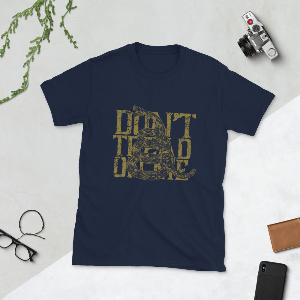 Don't Tread On Me Short-Sleeve Unisex T-Shirt