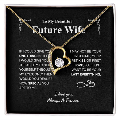 To my Beautiful Future Forever Love Necklace