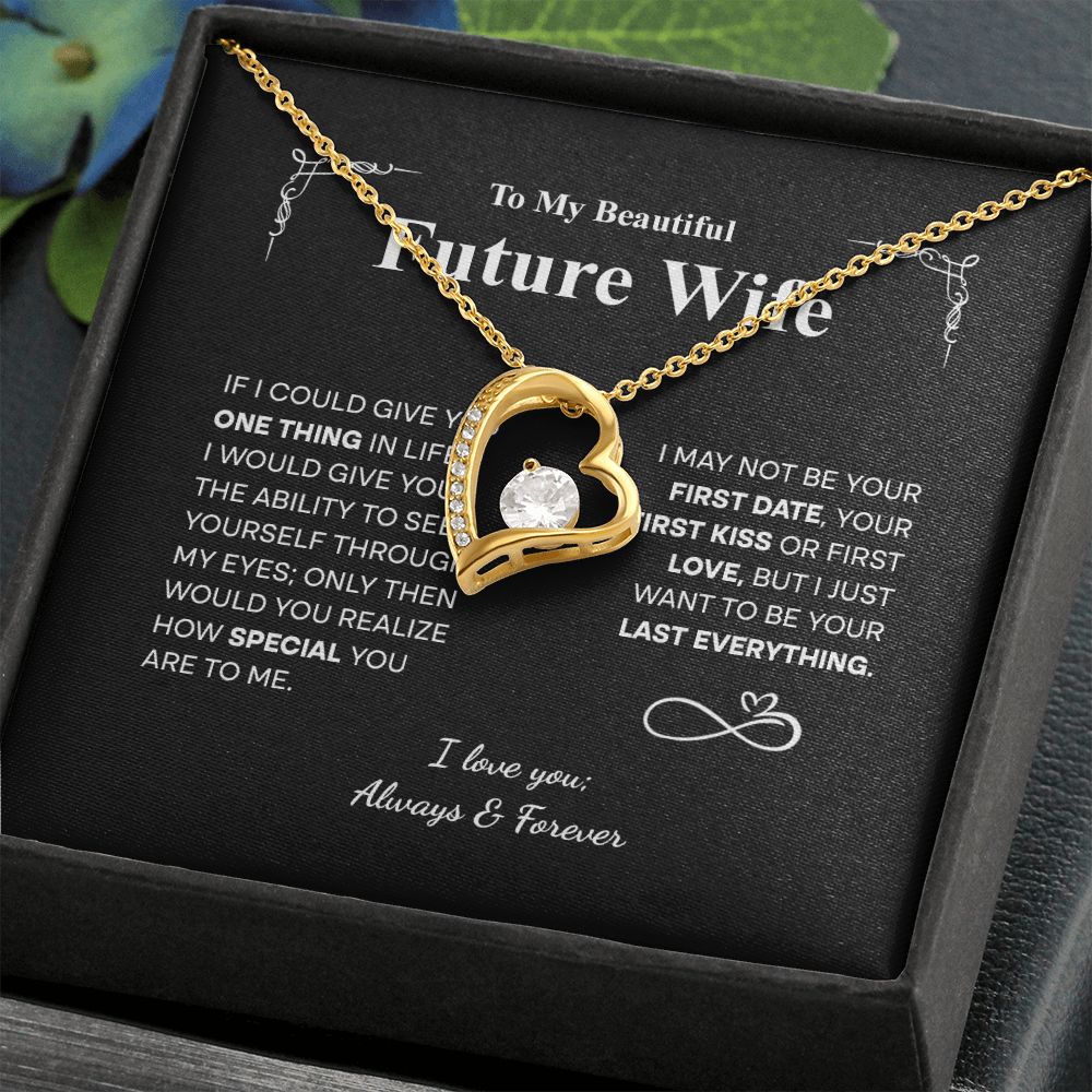 To my Beautiful Future Forever Love Necklace